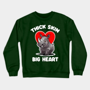 Thick Skin, Big Heart - Rhino Chubby Unicorn Crewneck Sweatshirt